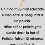 Un niño muy mal educado e insolente le pregunta