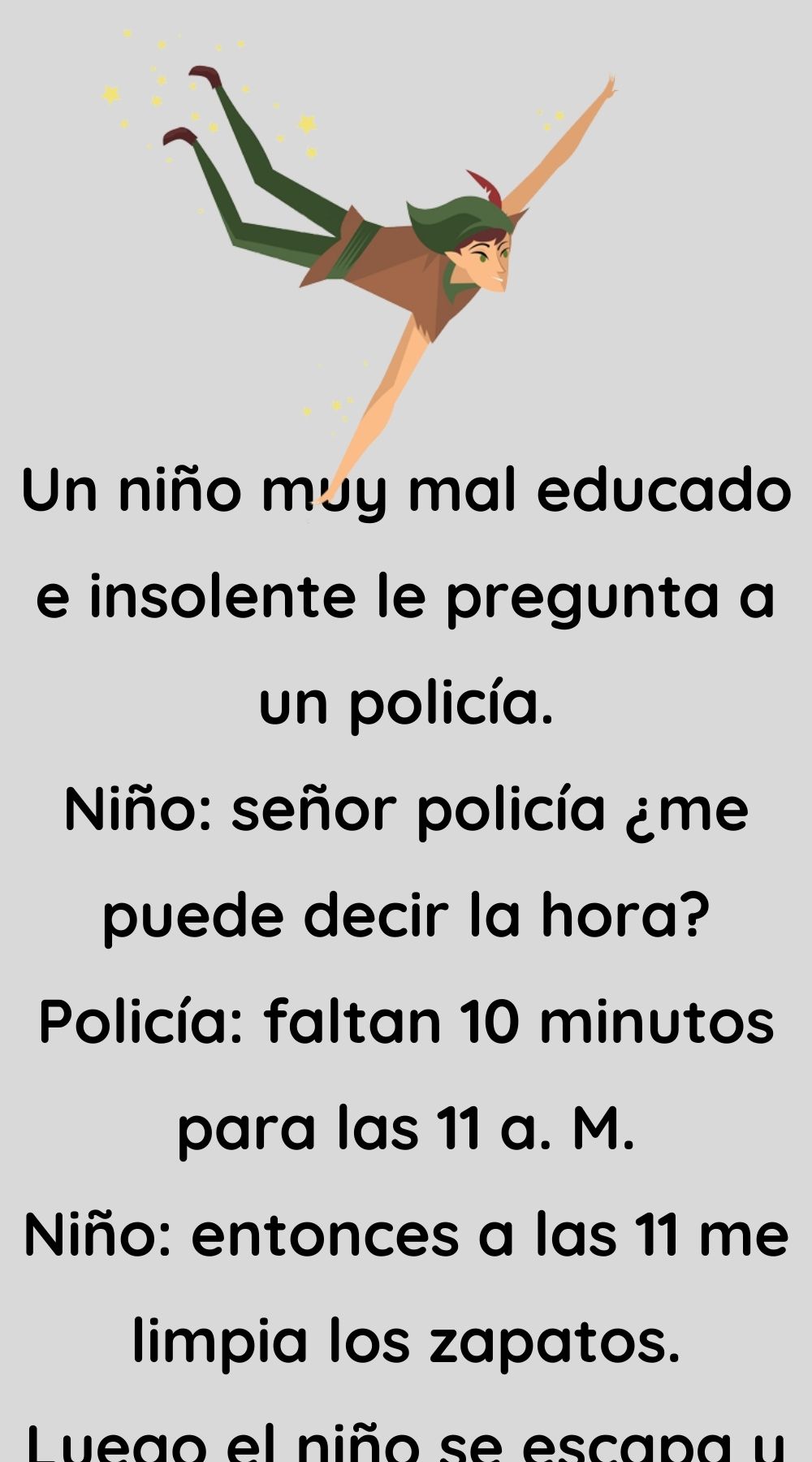 Un niño muy mal educado e insolente le pregunta