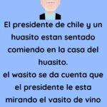 El presidente de chile