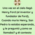 Una vez en el cielo llegó Henry Ford