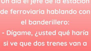 Un día el jefe de la estación de ferroviaria hablando