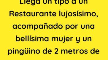 Llega un tipo a un Restaurante lujosísimo