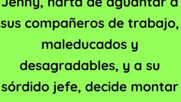 Estaba harta de su sórdido jefe