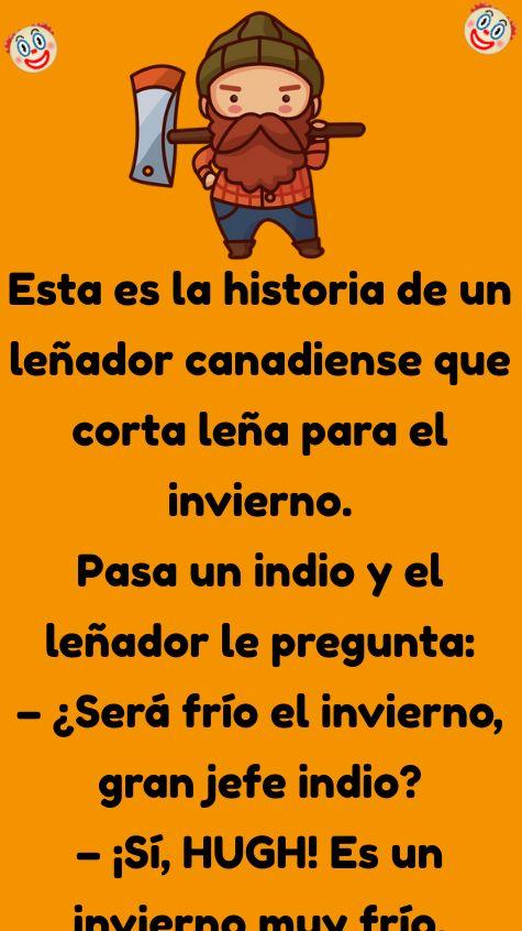 Esta es la historia de un leñador canadiense