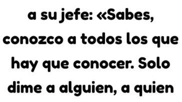 Dave le presumia a su jefe