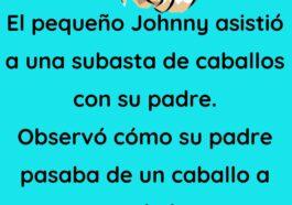 El pequeno Johnny asistio a una subasta de caballos